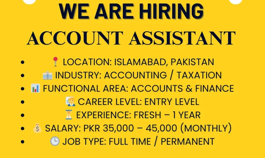 Accounts Assistant – Islamabad