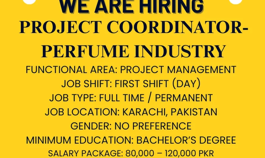 Project Coordinator- Perfume Industry